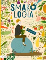 Smakologia. Autor: Ola Woldańska-Płocińska. SmakLiter.pl Okładka książki Smakologia