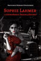 Okładka książki Sophie Lahmer i germańskie przekleństwo