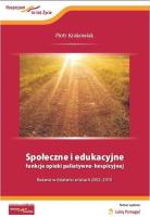 Społeczne i edukacyjne funkcje opieki.... Autor: Krakowiak Piotr. SmakLiter.pl Okładka książki Społeczne i edukacyjne funkcje opieki...