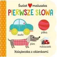 Świat maluszka. Pierwsze słowa. Autor: Martina Hogan. SmakLiter.pl Okładka książki Świat maluszka. Pierwsze słowa