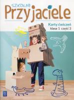 Szkolni przyjaciele. Ćwiczenia 1/3 WSiP. Autor: Ewa Schumacher, Zarzycka Irena, Kinga Preibisz-Wala. SmakLiter.pl Okładka książki Szkolni przyjaciele. Ćwiczenia 1/3 WSiP