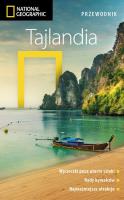 Tajlandia. Przewodnik National Geographic. Autor: Phil Macdonald, Parkes Carl. SmakLiter.pl Okładka książki Tajlandia. Przewodnik National Geographic