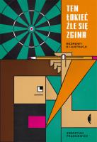 Ten łokieć źle się zgina. Rozmowy o ilustracji. Autor: Frąckiewicz Sebastian. SmakLiter.pl Okładka książki Ten łokieć źle się zgina. Rozmowy o ilustracji