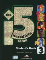 The Incredible 5 Team 3 Student's Book. Autor: Dooley Jenny, Evans Virginia. SmakLiter.pl Okładka książki The Incredible 5 Team 3 Student's Book