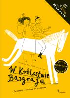 W Królestwie Bazgraju. Autor: Dominika Czerniak-Chojnacka. SmakLiter.pl Okładka książki W Królestwie Bazgraju