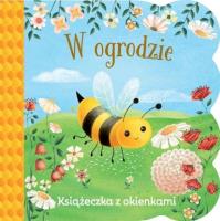 W ogrodzie. Książeczka z okienkami. Autor: Ginger Swift. SmakLiter.pl Okładka książki W ogrodzie. Książeczka z okienkami