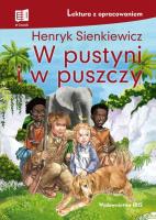W pustyni i w puszczy. Lektura z opracowaniem wyd. 2. Autor: Henryk Sienkiewicz. SmakLiter.pl Okładka książki W pustyni i w puszczy. Lektura z opracowaniem wyd. 2