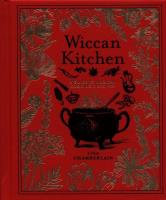 Okładka książki Wiccan Kitchen A Guide to Magical Cooking & Recipes