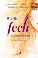 Wielki foch. Autor: s. Anna Maria Pudełko AP. Aneta Liberacka. SmakLiter.pl Okładka książki Wielki foch
