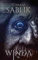 Winda. Autor: Tomasz Sablik. SmakLiter.pl Okładka książki Winda