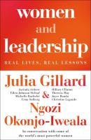 Women and Leadership. Autor: Gillard 	Julia, Okonjo-Iweala Ngozi. SmakLiter.pl Okładka książki Women and Leadership