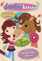 Okładka książki Wspaniała zabawa - Jazda konna