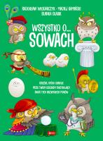 Wszystko o sowach. Autor: Włodarczyk Radosław, Maciej Kamiński. SmakLiter.pl Okładka książki Wszystko o sowach