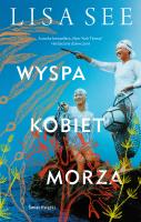 Wyspa kobiet morza. Autor: See Lisa. SmakLiter.pl Okładka książki Wyspa kobiet morza