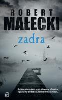 Zadra. Autor: Robert Małecki. SmakLiter.pl Okładka książki Zadra