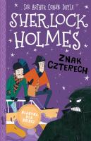 Znak czterech. Sherlock Holmes. Tom 2. Autor: Sir Arthur Conan Doyle. SmakLiter.pl Okładka książki Znak czterech. Sherlock Holmes. Tom 2