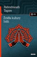 Źródła kultury Indii. Autor: Rabindranath Tagore. SmakLiter.pl Okładka książki Źródła kultury Indii