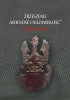 Okładka książki Zrzeszenie Wolność i Niezawisłość 19451948