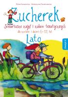 Okładka książki Zucherek Scenariusze zajęć i zabaw tematycznych. LATO Zeszyt 3