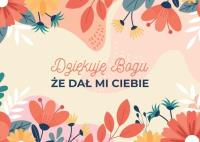Opakowanie A Kartka składana - Dziękuję Bogu że dał mi Ciebie