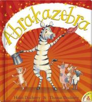 Abrakazebra. Autor: Docherty Helen. SmakLiter.pl Okładka książki Abrakazebra