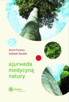 Ajurweda medycyną natury. Autor: Frawley David, Ranade Subhash. SmakLiter.pl Okładka książki Ajurweda medycyną natury
