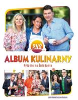 Album Kulinarny. Pytanie na śniadanie. Autor:   Praca zbiorowa. SmakLiter.pl Okładka książki Album Kulinarny. Pytanie na śniadanie