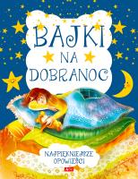 Bajki na dobranoc. Autor: Opracowanie zbiorowe. SmakLiter.pl Okładka książki Bajki na dobranoc