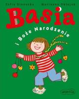 Basia i Boże Narodzenie. Autor: Stanecka Zofia. SmakLiter.pl Okładka książki Basia i Boże Narodzenie