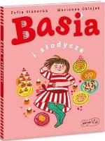 Basia i słodycze. Autor: Stanecka Zofia. SmakLiter.pl Okładka książki Basia i słodycze