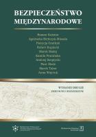 Bezpieczeństwo międzynarodowe. Autor: Roman Kuźniar (red.), Bieńczyk-Missala Agnieszka, Grzebyk Patrycja, Kupiecki Robert, Madej Marek (red. nauk.), Pronińska Kamila Maria. SmakLiter.pl Okładka książki Bezpieczeństwo międzynarodowe