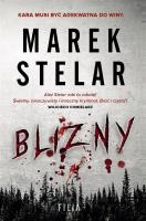 Blizny. Autor: Marek Stelar. SmakLiter.pl Okładka książki Blizny