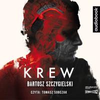 CD MP3 Krew. Autor: Bartosz Szczygielski. SmakLiter.pl Okładka książki CD MP3 Krew