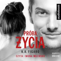 CD MP3 Próba życia. Autor: Figaro K.A.. SmakLiter.pl Okładka książki CD MP3 Próba życia