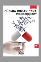 Chemia organiczna zakres podstawowy. Autor: Andrzej Persona, Tomasz Piersiak, Bogdan Tarasiuk. SmakLiter.pl Okładka książki Chemia organiczna zakres podstawowy