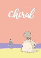 Chiral. Autor: Eduardo Damasceno, Lus Felipe Garrocho. SmakLiter.pl Okładka książki Chiral
