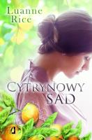 Cytrynowy sad. Autor: Luanne Rice. SmakLiter.pl Okładka książki Cytrynowy sad
