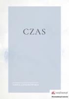Czas. Autor: Cendrowska Anna. SmakLiter.pl Okładka książki Czas