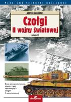 Czołgi II wojny światowej. Autor: Andrzej Zasieczny (red.). SmakLiter.pl Okładka książki Czołgi II wojny światowej