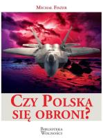 Czy Polska się obroni?. Autor: Fiszer Michał. SmakLiter.pl Okładka książki Czy Polska się obroni?