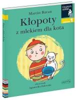 Okładka książki Czytam sobie - Kłopoty z mlekiem dla kota