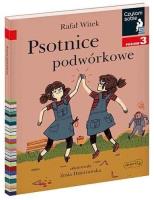 Czytam sobie - Psotnice podwórkowe. Poziom 3. Autor: Rafał Witek, Zosia Dzierżawska-Bojanowska. SmakLiter.pl Okładka książki Czytam sobie - Psotnice podwórkowe. Poziom 3