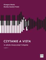 Czytanie a vista w szkole muzycznej II stopnia część I. Autor: Grzegorz Mania, Monika Gardoń-Preinl. SmakLiter.pl Okładka książki Czytanie a vista w szkole muzycznej II stopnia część I
