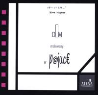 Okładka książki Dom malowany w pajace