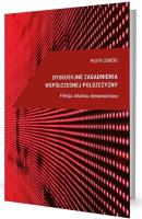 Dyskusyjne zagadnienia współ. pol. Fleksja. Autor: Zbróg Piotr. SmakLiter.pl Okładka książki Dyskusyjne zagadnienia współ. pol. Fleksja