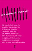 Dziewięć opowiadań z obłędem w tle. Autor: Kuczerska Maja, Maria Galina, Afłatuni Suchbat, Buksza Ksenia, Starobiniec Anna, Mieszczaninowa Nata. SmakLiter.pl Okładka książki Dziewięć opowiadań z obłędem w tle