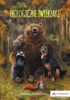 Ekologiczne zwierzaki. Autor: Antoniewicz Renata. SmakLiter.pl Okładka książki Ekologiczne zwierzaki