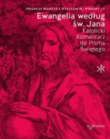 Ewangelia według św. Jana. Autor: Francis Martin, William M. Wright IV. SmakLiter.pl Okładka książki Ewangelia według św. Jana