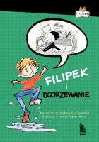 Filipek i dojrzewanie (9+). Autor: Strękowska-Zaręba Małgorzata. SmakLiter.pl Okładka książki Filipek i dojrzewanie (9+)