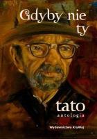 Okładka książki Gdyby nie ty tato T.1 TW